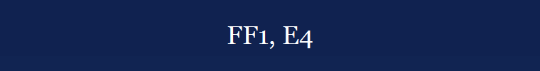 FF1, E4